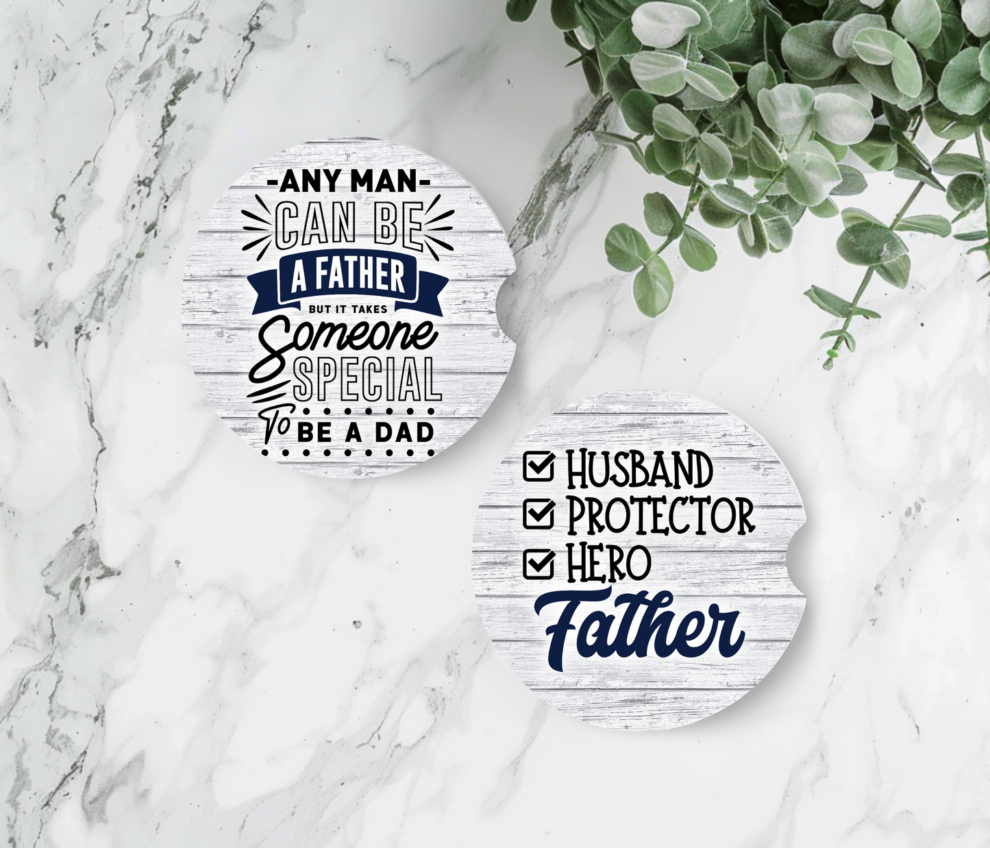 Husband Protector Hero Father & Any Man Can Be A Father - Father's Day Car Coasters
