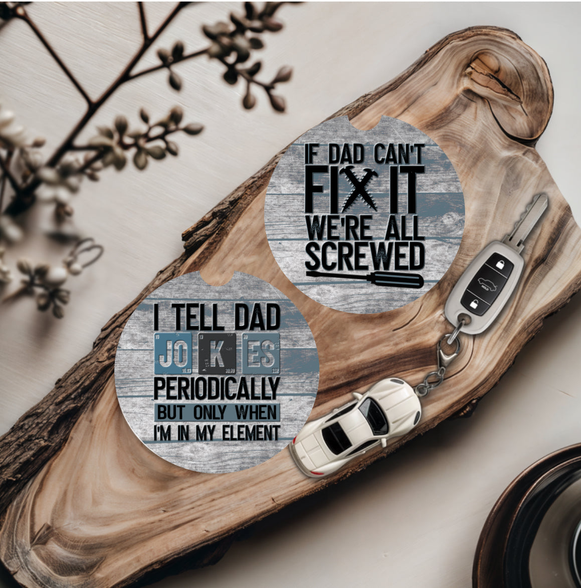 If Dad Can't Fix It & I Tell Dad Jokes - Father's Day Car Coasters