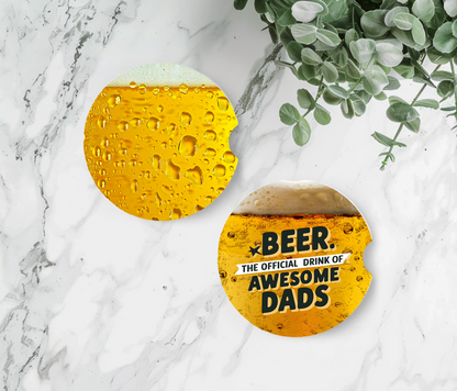 Beer The Official Drink of Awesome Dads  - Father's Day Car Coasters