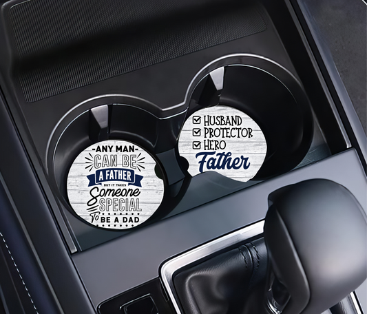 Husband Protector Hero Father & Any Man Can Be A Father  - Father's Day Car Coasters