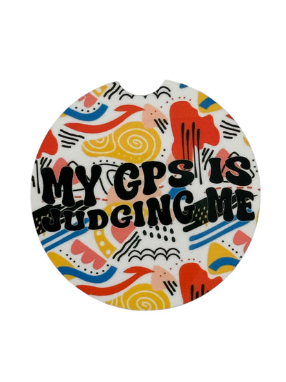 My GPS is Judging Me – Funny Car Coasters