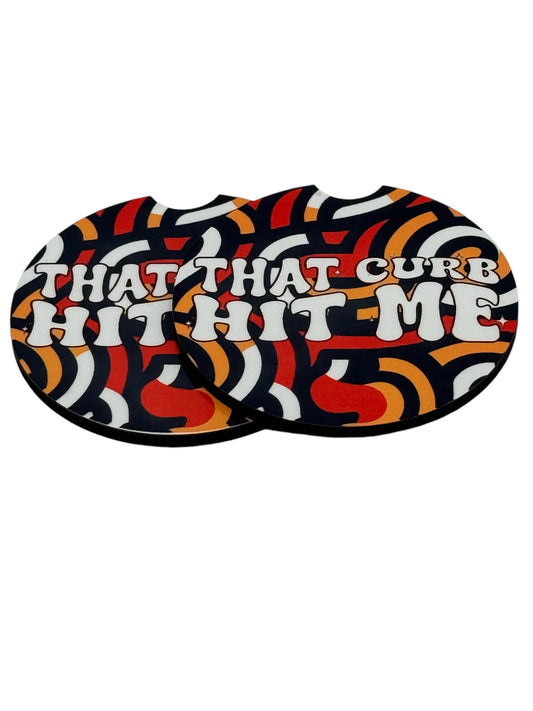 That Curb Hit Me – Funny Car Coasters