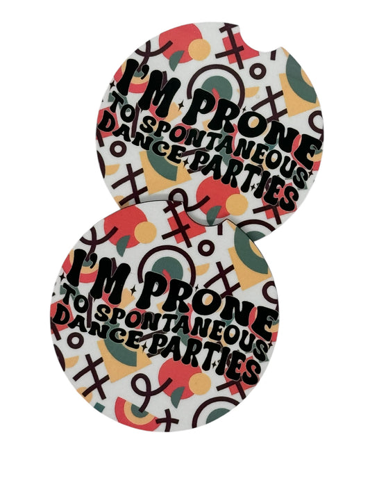 I’m Prone to Spontaneous Dance Parties – Funny Car Coasters
