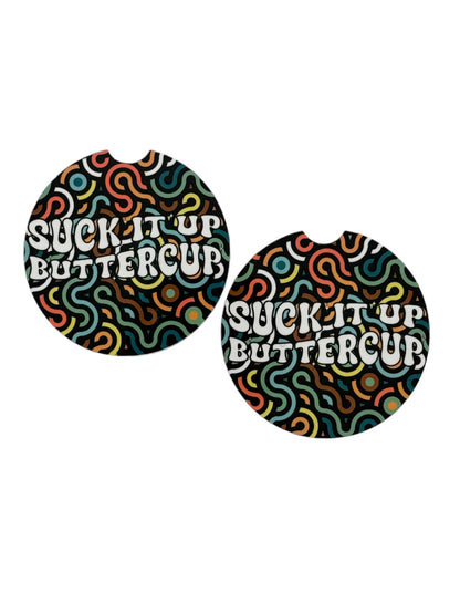 Suck It Up Buttercup – Funny Car Coasters